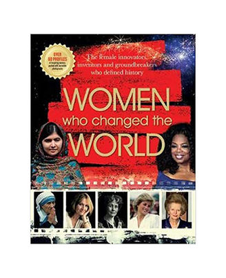 Women Who Changed The World