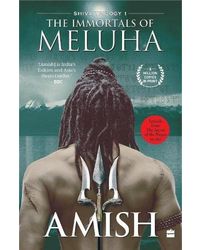 The Immortals of Meluha (Shiva Trilogy Book 1)