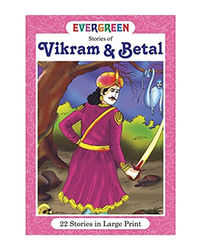Evergreen Stories Of Vikram And Betal