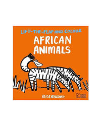 Lift- The- Flap And Colour: : African Animals