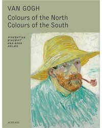 Van Gogh: Colours Of The North, Colours Of The Sou