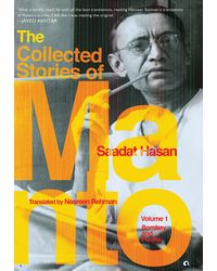 THE COLLECTED STORIES OF SAADAT HASAN MANTO: Volume 1: Poona and Bombay