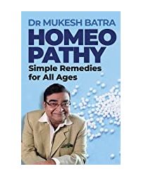Homeopathy: Simple Remedies for All Ages