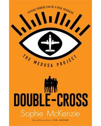 The Medusa Project: Double- Cross: 5