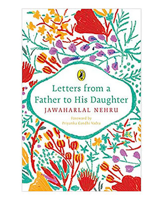 Letters From A Father To His Daughter