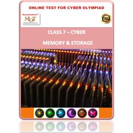Class 7, Memory & Storage, Online test for Cyber Olympiad