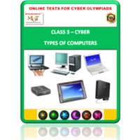 Class 3, Types of computers, Online test for Cyber Olympiad