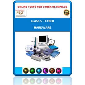 Class 5, Hardware, Online test for Cyber Olympiad