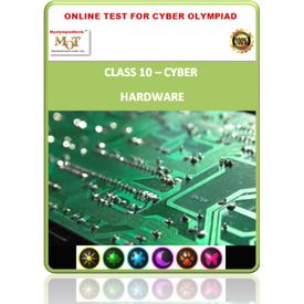 Class 10, Hardware, Online test for Cyber Olympiad