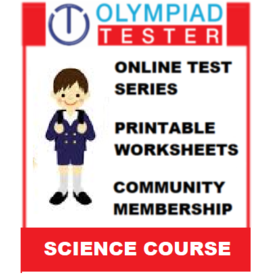 Class 4 Science Olympiad Course (100+ Online tests, 220 Printable worksheets)