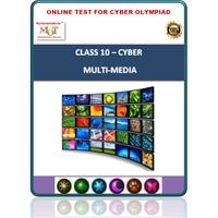 Class 10, Multi- media, Online test for Cyber Olympiad