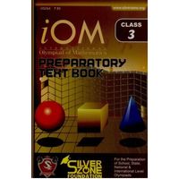 Class 3- International Olympiad of mathematics (iOM) preparatory text book