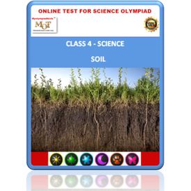 Class 4, Soil, Online test for Science Olympiad