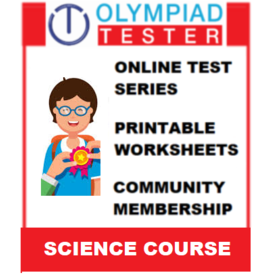 Class 5 Science Olympiad Course (100+ Online tests+ 210 Printable worksheets)