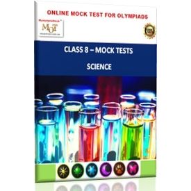 Class 8, Science Olympiad- Online Topic wise tests- MOT