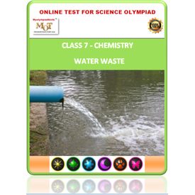 Class 7, Water waste, Online test for Science Olympiad