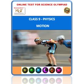 Class 9, Motion, Online test for Science Olympiad