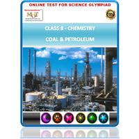 Class 8, Coal & Petroleum, Science Olympiad online test,