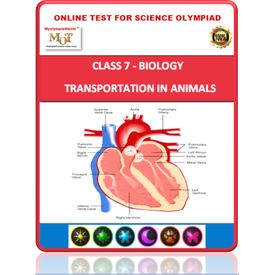 Class 7, Transportation in animals, Online test for Science Olympiad