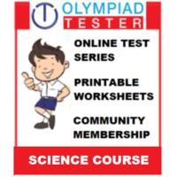 Class 6 Science Olympiad Course (Online test series+ Printable Worksheets+ Community Membership)