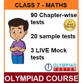 Class 7 Maths Olympiad Course with 110 Online tests (Chapter- wise, Sample and LIVE mock)