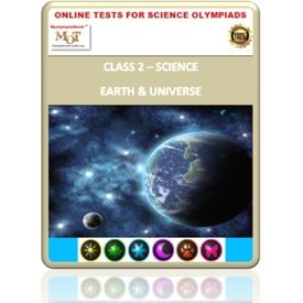 Class 2, Earth & Universe, Online test for Science Olympiad