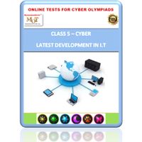 Class 5, Latest developments in I. T, Online test for Cyber Olympiad