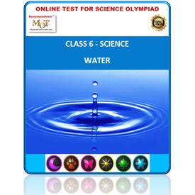 Class 6, Science Olympiad online test, Water