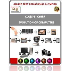 Class 4, Evolution of computers, Online test for Cyber Olympiad