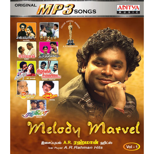 Melody Marvel (A. R. Rahman Vol- 1) (Tamil) ~ MP3
