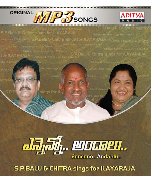 Ennenno. . Andaalu. . . (S. P. Balu & Chitra Sings For Ilayaraja) ~ MP3