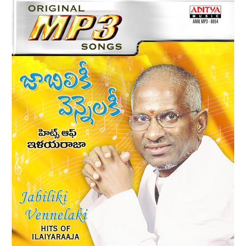 Jabiliki Vennelaki (Hits Of ilayaraja) ~ MP3