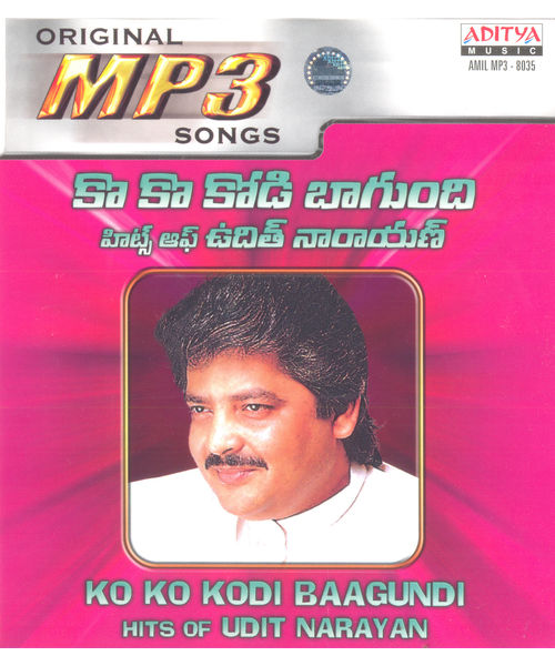 Ko Ko Kodi Baagundi (Hits of Udit Narayan) ~ MP3