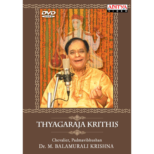 Thyagaraja Krithis~ DVD