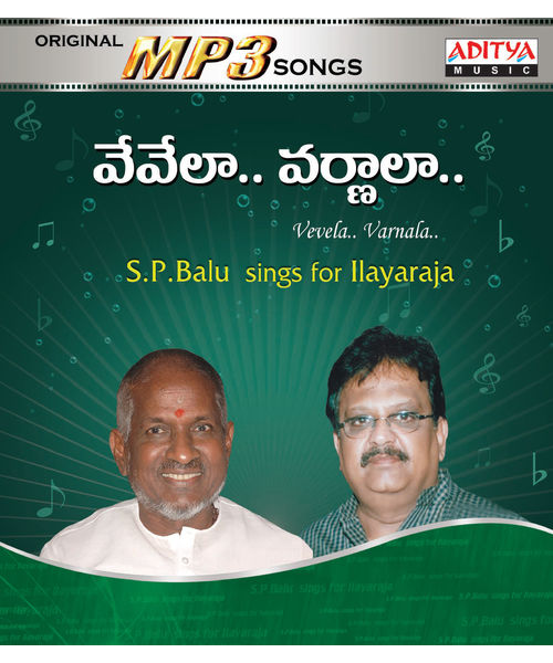 Vevela. . Varnala. . (S. P. Balu Sings For Ilayaraja) ~ MP3