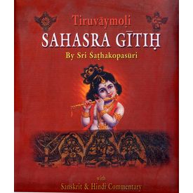 Tiruvaymoli Sahasra Gitih (Vol. I)
