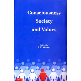 Consciousness, Society and Values