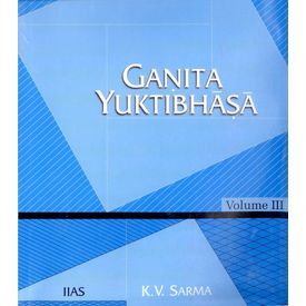 Ganita Yuktibhasa (Vol. III)
