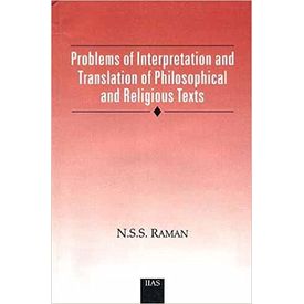 Problems of Interpretation and Translation of Philosophical and Religious Texts