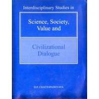 Science, Society, Value and Civilizational Dialogue