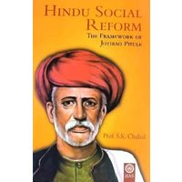 Hindu Social Reforms, The Framework of Jotirao Phule