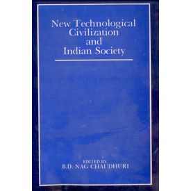New Technological Civilization and Indian Society