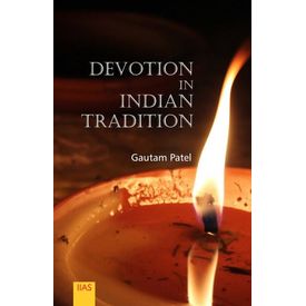 Devotion in Indian Tradition