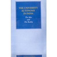 The University Autonomy in India: the Idea and the reality