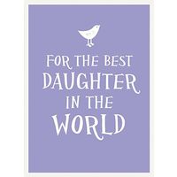 For The Best Daughter In The World