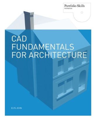 Cad Fundamentals For Archi