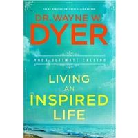 Living An Inspired Life Your