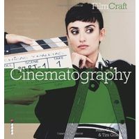 Filmcraft: Cinematography