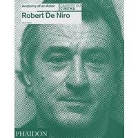 De Niro Robert: Anatomy Of An Actor