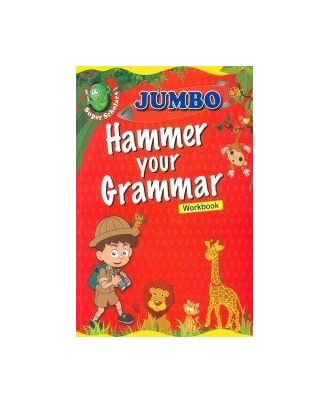 Jumbo Hammer Your Grammar Work